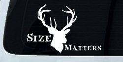Size Matters Big Buck Deer Hunting Car or Truck Window Decal Sticker