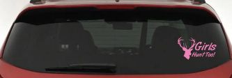 Girls Hunt Too Deer Hunting Car or Truck Window Decal Sticker (Pink)