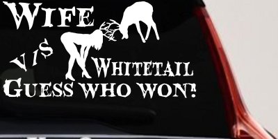 Wife VS Whitetail Hunting Decal - Funny Car Truck Window Sticker