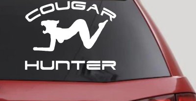 Cougar Hunter Funny Car Truck Window Decal Sticker Vinyl Humor