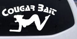Cougar Bait Funny Car or Truck Window Decal Sticker