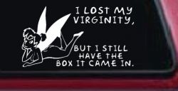 Funny I lost My Virginity But I still Have the Box It Came In Car or Truck Window Decal Sticker