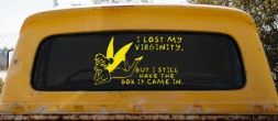 Funny I lost My Virginity But I still Have the Box It Came In Car or Truck Window Decal Sticker (Yellow)