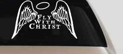 Fly With Christ Halo Angel Wings Christian Car Truck Window Vinyl Decal
