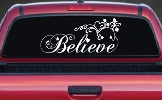 Believe with Swirls and Hearts Christian Car or Truck Window Decal Sticker