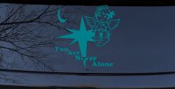 You Are Never Alone Guardian Angel Christian Car or Truck Window Decal Sticker (Turquoise Blue)