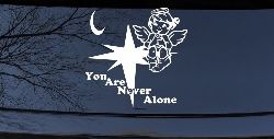 You Are Never Alone Guardian Angel Christian Car or Truck Window Decal Sticker