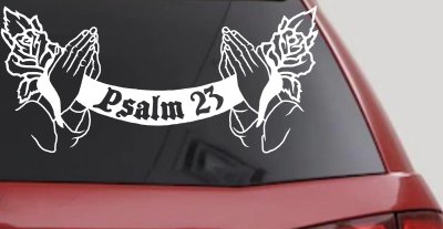 Psalm 23 Scroll Praying Hands Roses Christian Car Truck Window Decal