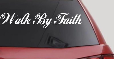 Walk By Faith Christian Car Truck Window Vinyl Decal Sticker