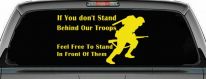 Stand Behind Our Troops or Stand in Front of Them Military Car or Truck Window Decal Sticker (Yellow)