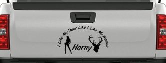 I Like my Deer Like My Women Horny Funny Hunting Car or Truck Window Decal Sticker (Black)