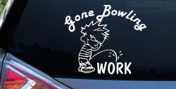 Gone Bowling Pee On Work Car or Truck Window Decal Sticker
