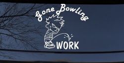 Gone Bowling Pee On Work Car or Truck Window Decal Sticker