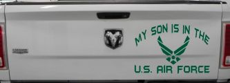 My Son Is In The U.S. Air Force Military Car or Truck Window Decal Sticker (Dark Green)