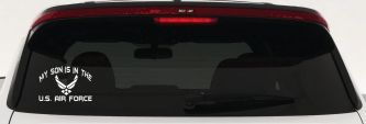 My Son Is In The U.S. Air Force Military Car or Truck Window Decal Sticker (White)