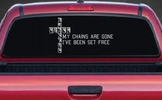 Christian Car Decal My Chains Are Gone Set Free Vinyl Sticker (Light Gray)