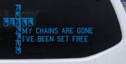 Christian Car Decal My Chains Are Gone Set Free Vinyl Sticker (Sky Blue)