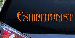 Exhibitionist Car or Truck Window Decal Sticker (Orange)