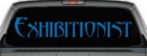 Exhibitionist Car or Truck Window Vinyl Decal Sticker (Sky Blue)