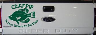 Crappie Fishing To Love Them is to Eat Them Car or Truck Window Decal Sticker (Dark Green)