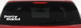 Party Naked Car or Truck Window Decal Sticker (White)