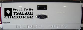 Cherokee Proud To Be Tsalagi Car or Truck Vinyl Window Decal Sticker (Black)