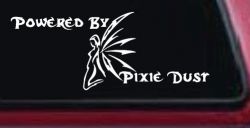 Powered By Pixie Dust Car or Truck Window Decal Sticker