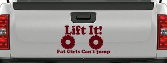 Lift It Fat Girls Can't Jump Funny Off Road Car or Truck Window Decal Sticker (Purple Red)