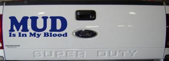 Mud Is In My Blood Off Road Decal for Trucks & Cars - Vinyl Sticker (Navy)