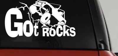 Got Rocks Off Road Decal - Car Truck Window Vinyl Sticker