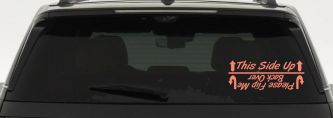 This Side Up Please Flip Me Back Over Funny Off Road Car or Truck Window Decal Sticker (Coral)