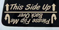 This Side Up Please Flip Me Back Over Funny Off Road Car or Truck Window Decal Sticker (Desert Sand)
