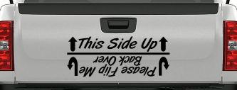 This Side Up Please Flip Me Back Over Funny Off Road Car or Truck Window Decal Sticker (Matte Black)