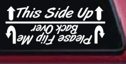 This Side Up Please Flip Me Back Over Funny Off Road Car or Truck Window Decal Sticker