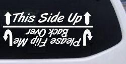 This Side Up Please Flip Me Back Over Funny Off Road Car or Truck Window Decal Sticker
