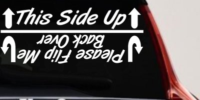 Funny This Side Up Decal for Off Road Cars Trucks & SUVs