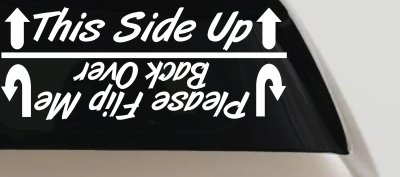 Funny This Side Up Decal for Off Road Cars Trucks & SUVs