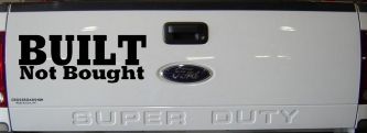 Built Not Bought Off Road Car or Truck Window Decal Sticker (Black)