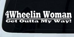 4 Wheelin Woman Off Road Car or Truck Window Decal Sticker