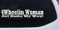 4 Wheelin Woman Off Road Car or Truck Window Decal Sticker