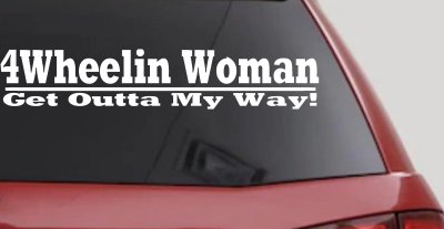 4 Wheelin Woman Off Road Vinyl Decal Sticker Car Truck Window