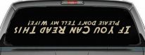 If You Can Read This Please Don't Tell My Wife Funny Off Road Car or Truck Window Decal Sticker (Desert Sand)