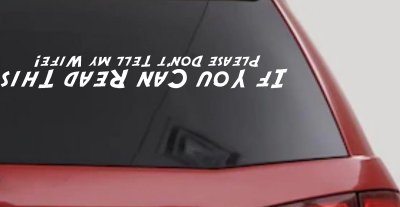 Funny Off Road Decal Dont Tell My Wife Truck Window Sticker Humor
