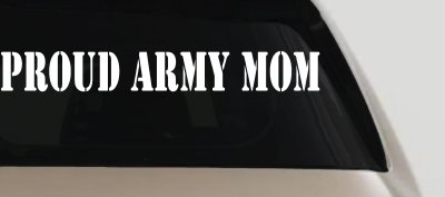 Proud Army Mom Car Truck Window Vinyl Decal Sticker Military Auto Accessory