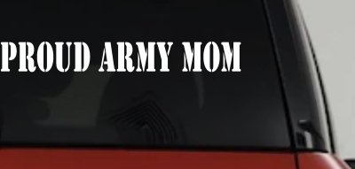 Proud Army Mom Car Truck Window Vinyl Decal Sticker Military Auto Accessory