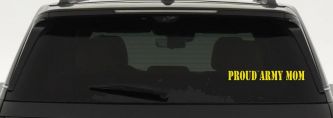 Proud Army Mom Military Car or Truck Window Decal Sticker (Yellow)
