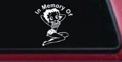 In Memory Of Betty Boop Biker Car or Truck Window Decal Sticker