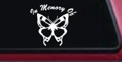 In Memory Of Butterfly Butterflies Car or Truck Window Decal Sticker