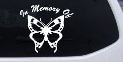 In Memory Of Butterfly Butterflies Car or Truck Window Decal Sticker