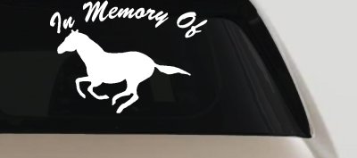 Horse Memorial Decal Car Truck Window Vinyl Sticker Personalized Tribute